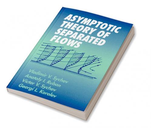 Asymptotic Theory of Separated Flows