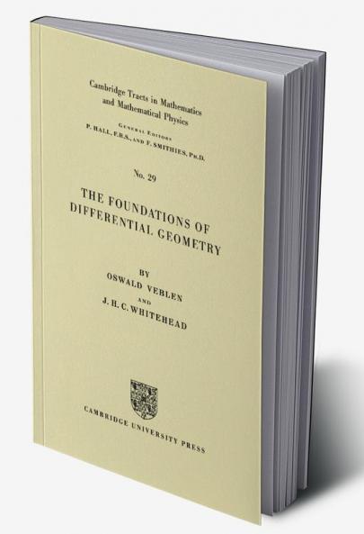 The Foundations of Differential Geometry