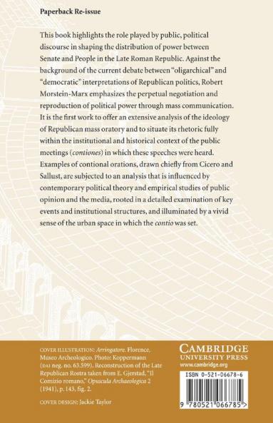 Mass Oratory and Political Power in the Late Roman Republic