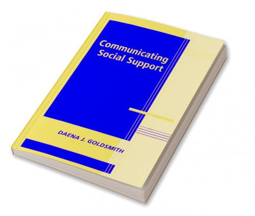 Communicating Social Support