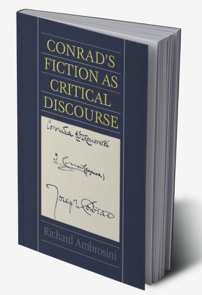 Conrad's Fiction as Critical Discourse