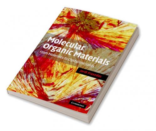 Molecular Organic Materials
