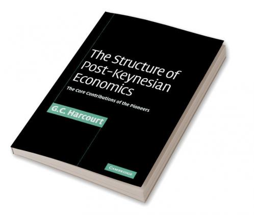 The Structure of Post-Keynesian Economics