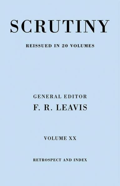 Scrutiny Vol. 20 Index & Retrosp