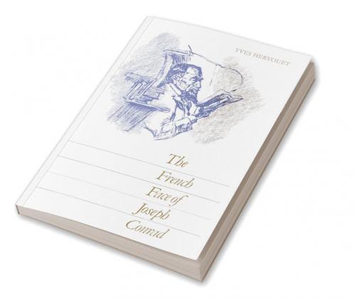 The French Face of Joseph Conrad