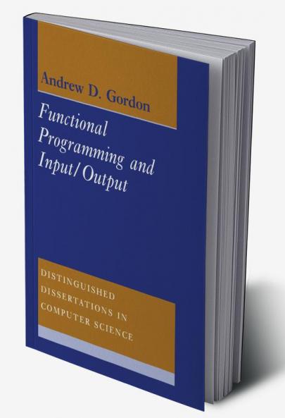 Functional Programming and Input/Output