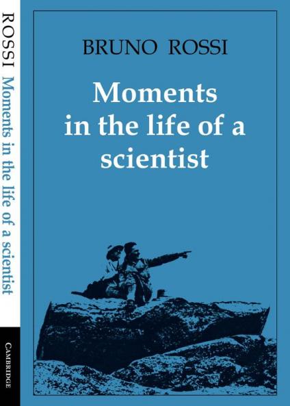 Moments in the Life of a Scientist