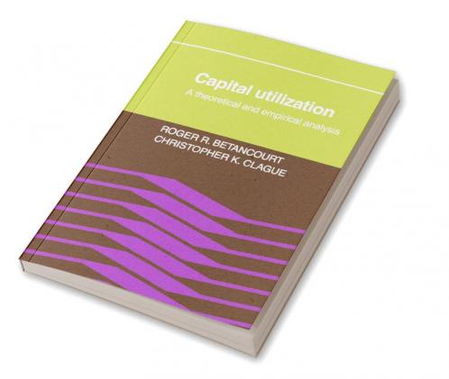 Capital Utilization