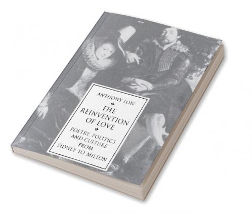 The Reinvention of Love