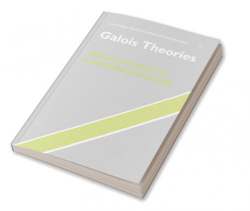 Galois Theories