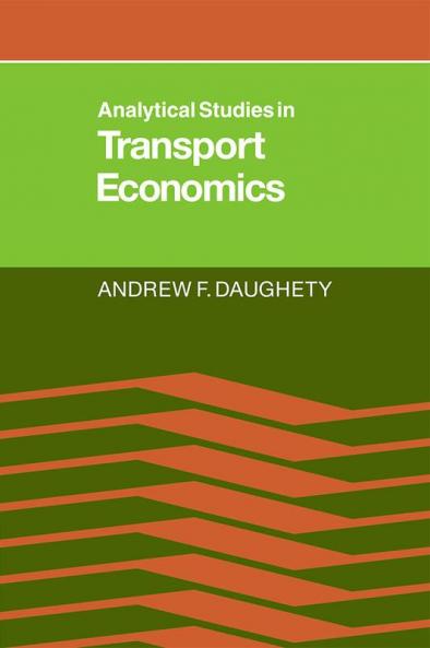 Analytical Studies in Transport Economics