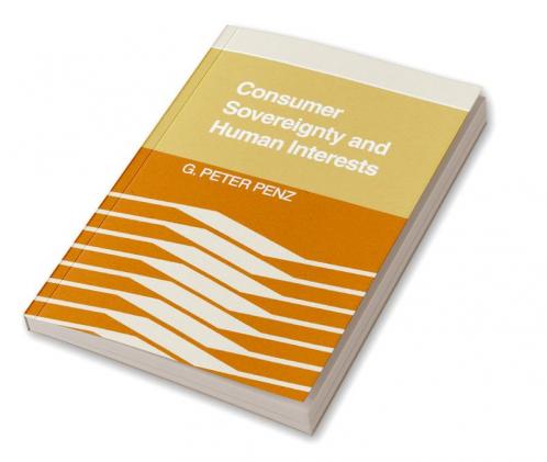 Consumer Sovereignty and Human Interests