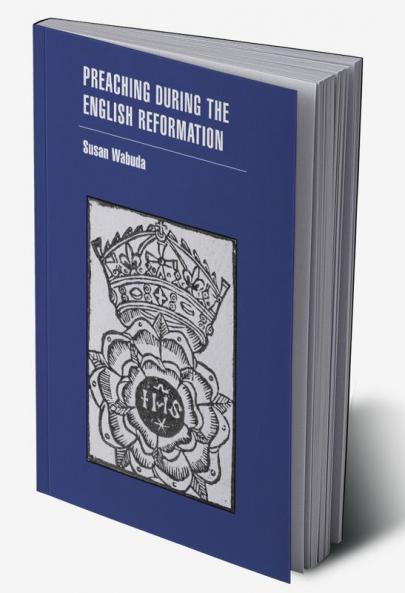 Preaching During the English Reformation