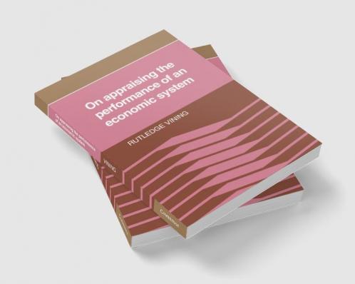 On Appraising the Performance of an Economic System