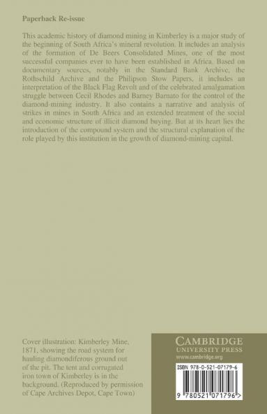 Capital and Labour on the Kimberley Diamond Fields 1871 1890