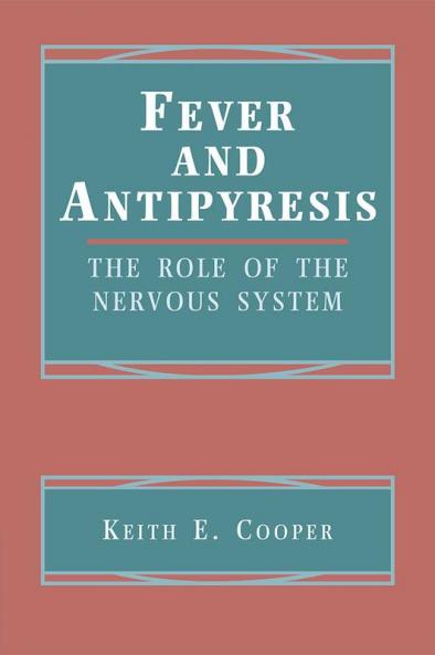 Fever and Antipyresis