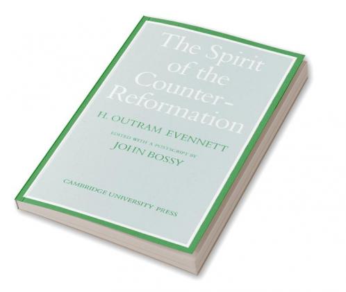 The Spirit of the Counter-Reformation