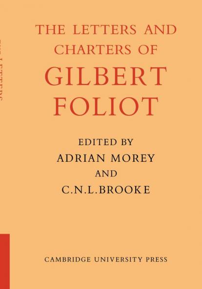 Gilbert Foliot and His Letters