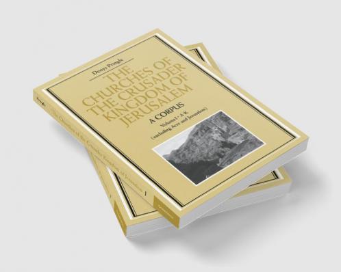 The Churches of the Crusader Kingdom of Jerusalem