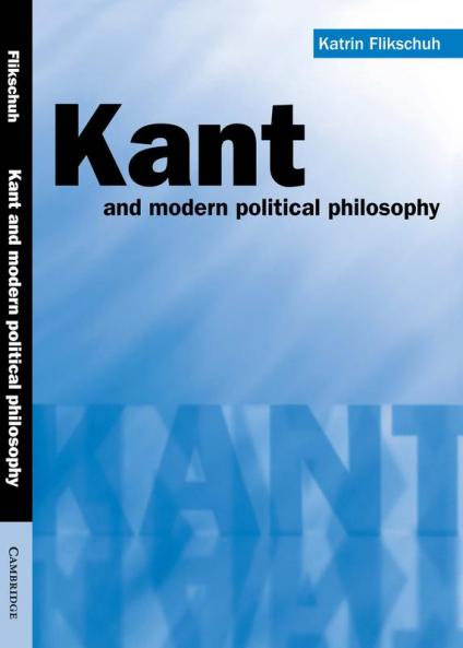 Kant and Modern Political Philosophy