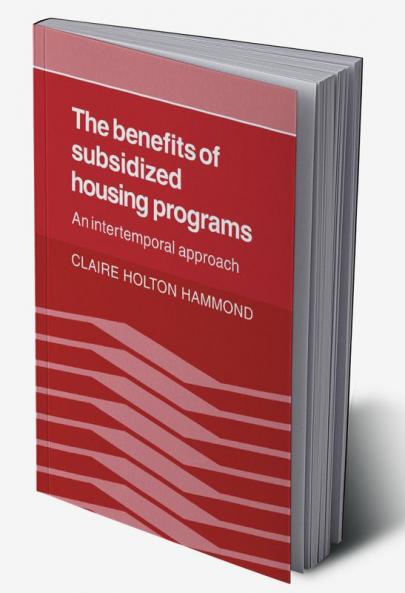 The Benefits of Subsidized Housing Programs