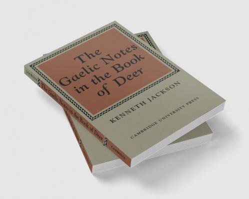 The Gaelic Notes in the Book of Deer