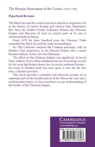 The Russian Annexation of the Crimea 1772 1783