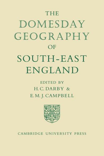 The Domesday Geography of South-East England