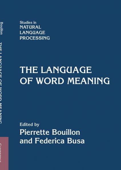 The Language of Word Meaning