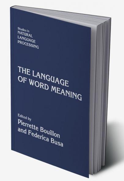 The Language of Word Meaning
