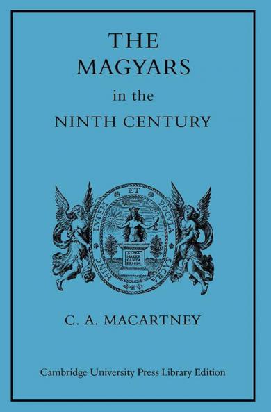 The Magyars in the Ninth Century