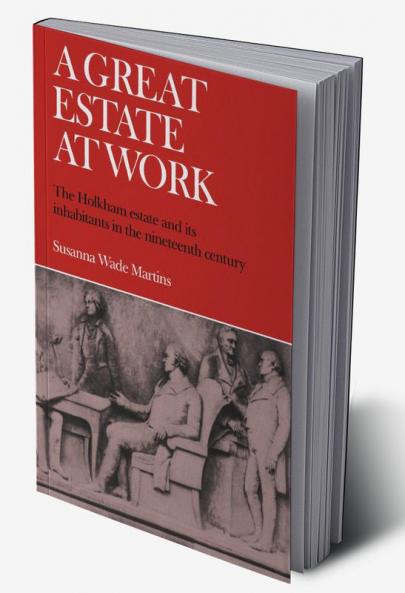 A Great Estate at Work