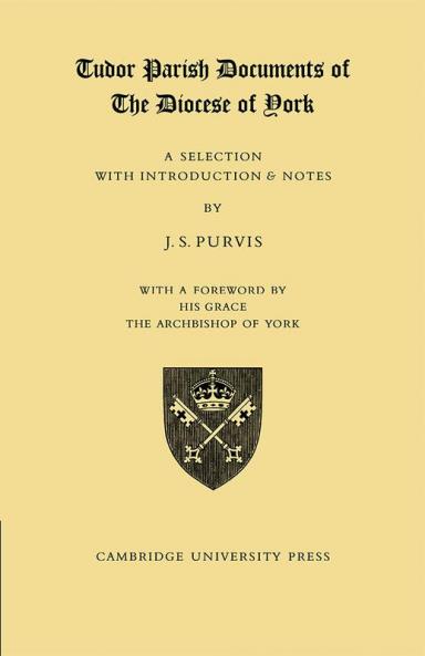 Tudor Parish Documents of the Diocese of York