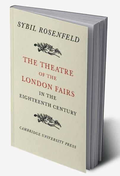 The Theatre of the London Fairs in the Eighteenth Century