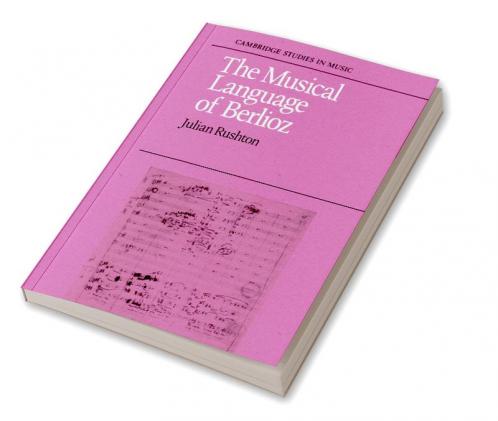 The Musical Language of Berlioz