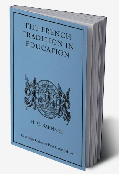 The French Tradition in Education