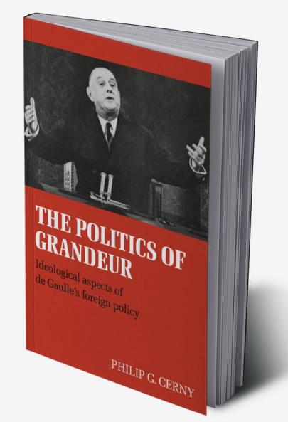 The Politics of Grandeur