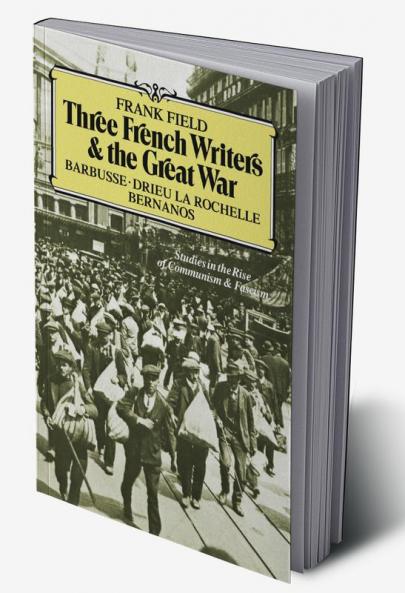 Three French Writers and the Great War