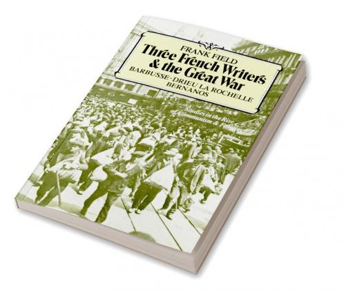 Three French Writers and the Great War