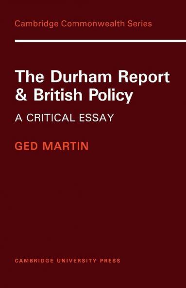 The Durham Report and British Policy