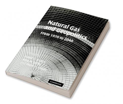 Natural Gas and Geopolitics