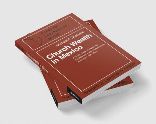 Church Wealth in Mexico