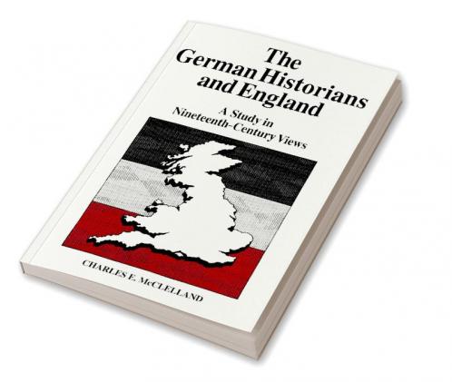 The German Historians and England