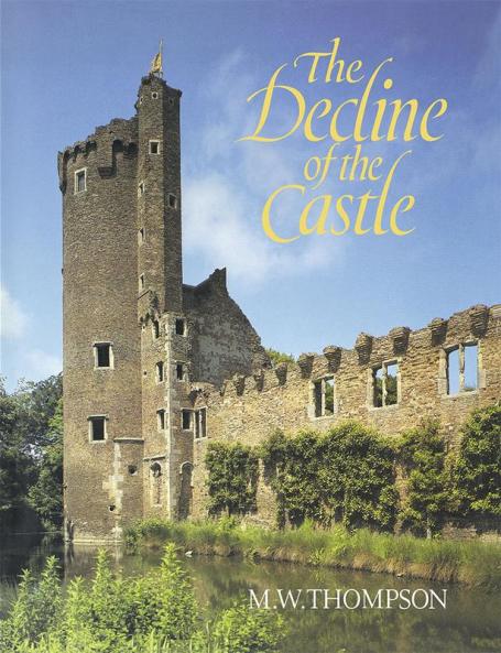 The Decline of the Castle