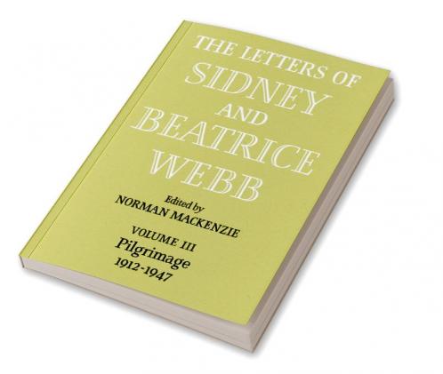 The Letters of Sidney and Beatrice Webb