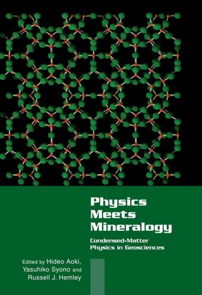 Physics Meets Mineralogy