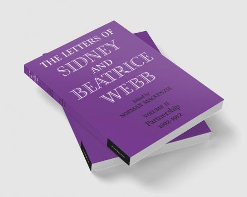 The Letters of Sidney and Beatrice Webb