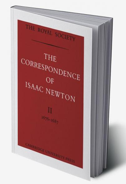 The Correspondence of Isaac Newton