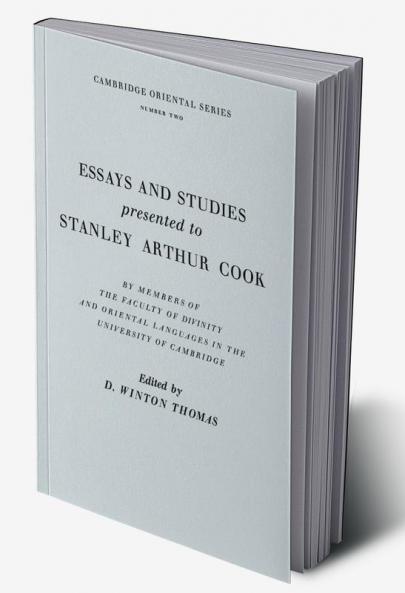 Essays and Studies Presented to Stanley Arthur Cook