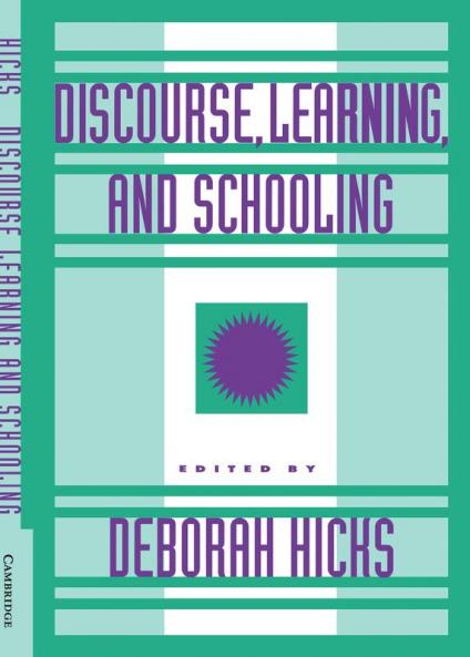 Discourse Learning and Schooling